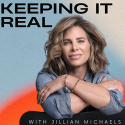 Keeping It Real: Conversations with Jillian Michaels image