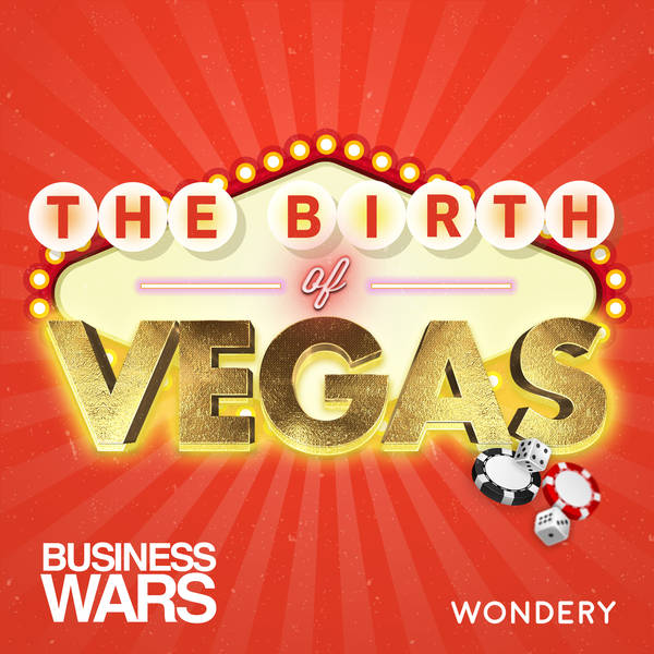 The Birth of Vegas | Sharks In the Lobby | 5