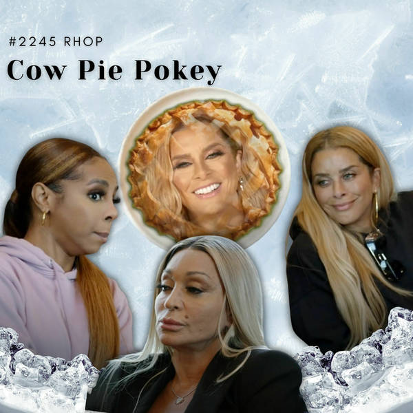 #2245 RHOP: Cow Pie Pokey