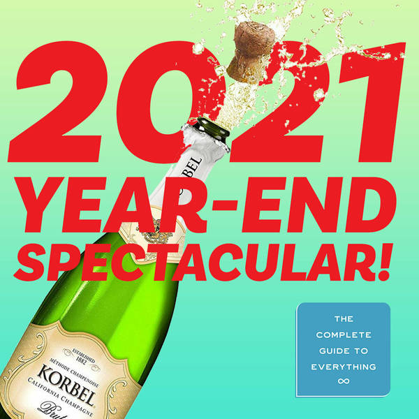 The 2021 Year-End Spectacular!