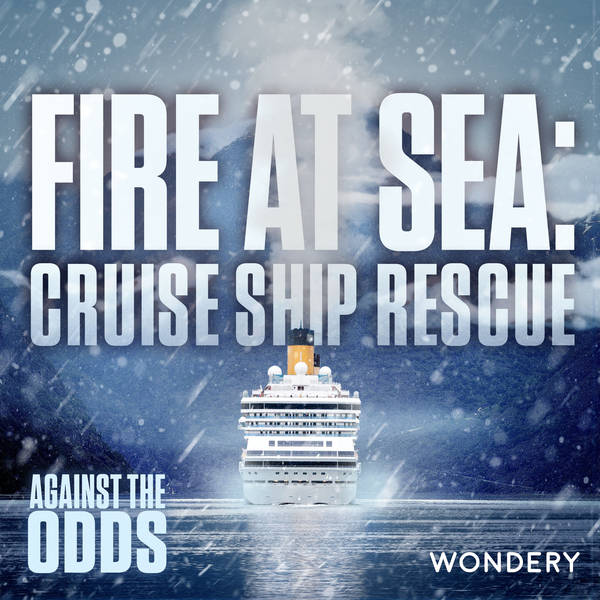 Fire at Sea: Cruise Ship Rescue | Adrift | 3