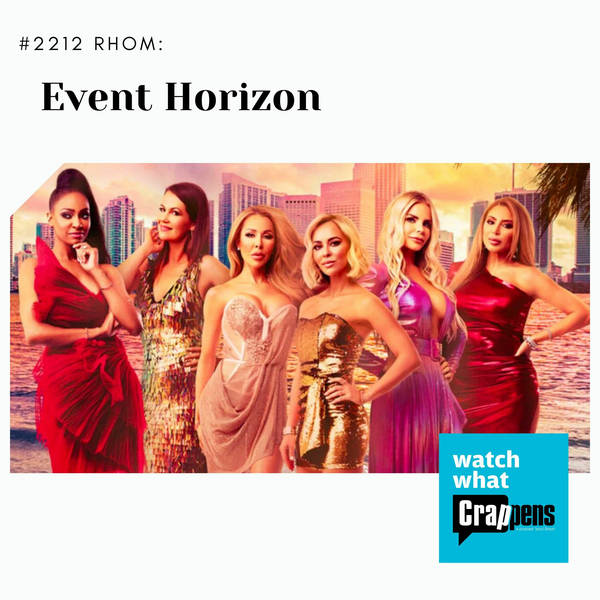 #2212 RHOM Part Two: Event Horizon