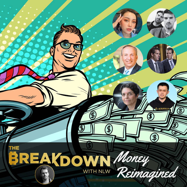 BREAKDOWN: The Battle for the Future of Money, feat. Lawrence Summers, CZ, Michelle Phan, the Winklevoss brothers, The Chainsmokers and more.
