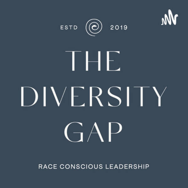 The Diversity Gap: Trauma Informed Workplaces w/ Katharine Manning