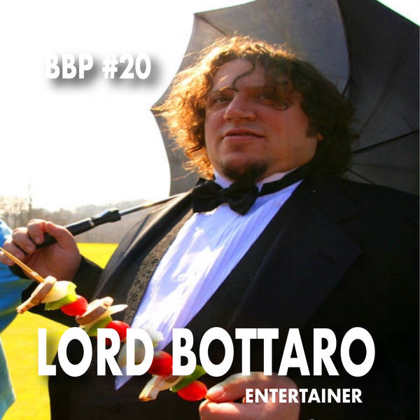 Episode # 20 - Lord Bottaro: Mustard Man