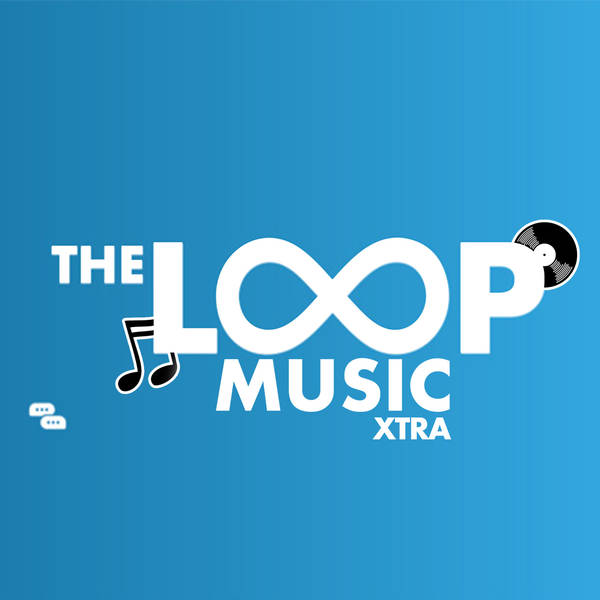 The Loop Music XTRA: easylife, The 1975 & Pusha T 12/09/22