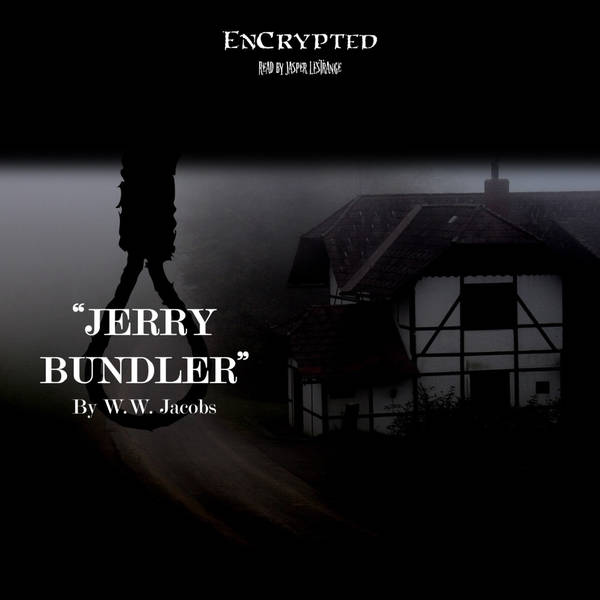 An EnCrypted Christmas: "Jerry Bundler" by W.W. Jacobs