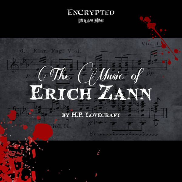 "The Music of Erich Zann" by H.P. Lovecraft