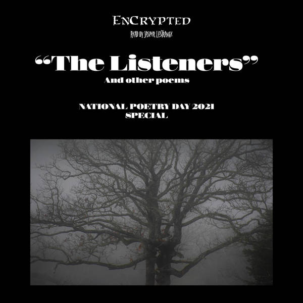 National Poetry Day 2021 Special: "The Listeners" and other spooky poems