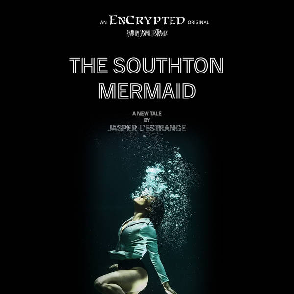 "The Southton Mermaid" by Jasper L'Estrange