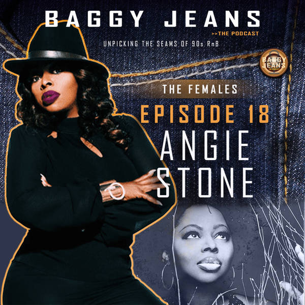 S3 EP 18 Angie Stone