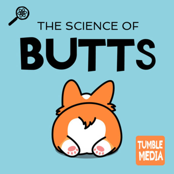 The Science of Butts