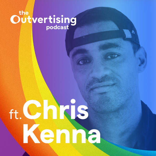 An interview with Chris Kenna, CEO Brand Advance & Outvertising's Director of Intersectionality