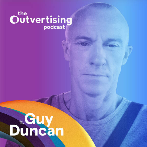 An interview with Guy Duncan & introducing The Outvertising Awards