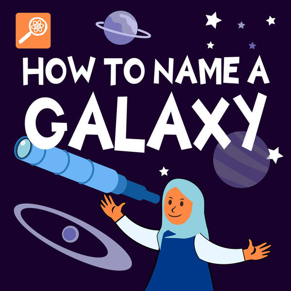 How To Name A Galaxy