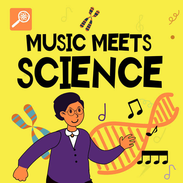 Music Meets Science