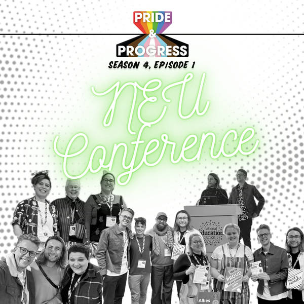 S4, E1: NEU LGBT+ Educators' Conference 2024