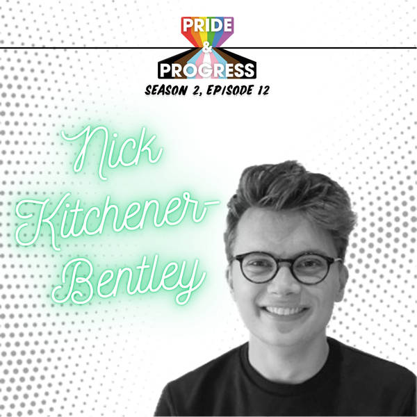 S2, E12: Nick Kitchener-Bentley - Teacher, researcher and writer