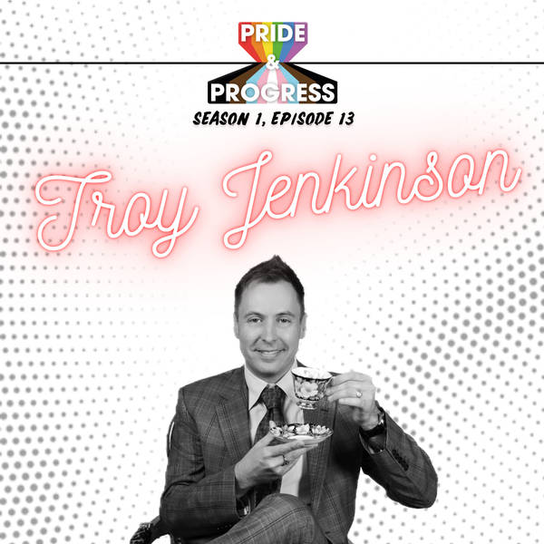 S1, E13: Troy Jenkinson - "I wasn't able to experience any role models"