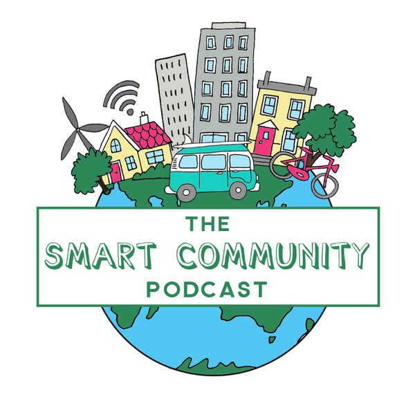 BONUS Building Intelligent Communities in Smart Regions, with Leanne Kemp