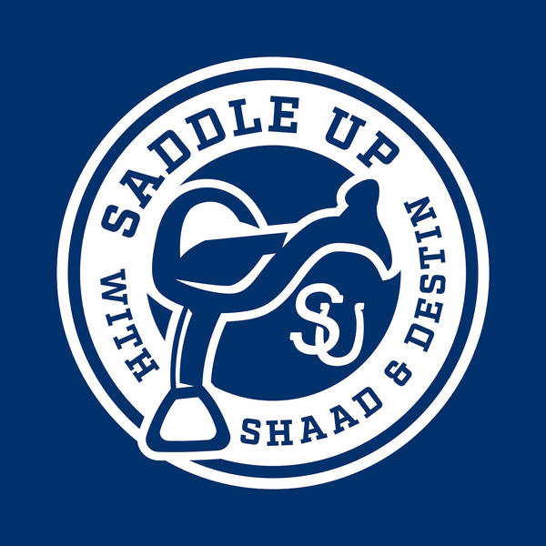 Saddle Up With Shaad and Destin: From 13 to 7...