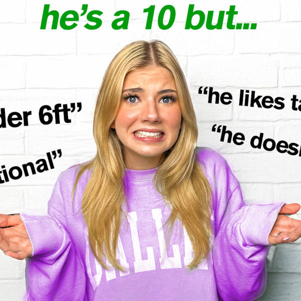 She’s A Ten But…