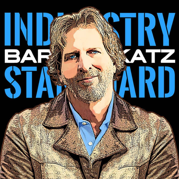 Industry Standard w/ Barry Katz