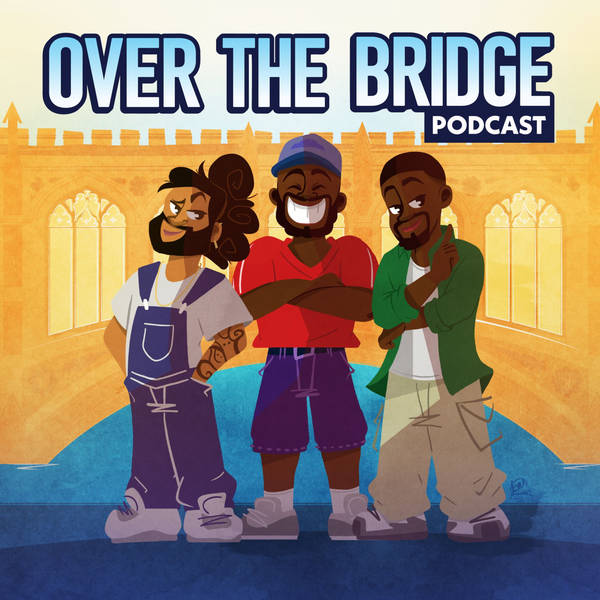 Over The Bridge - Episode 89 - A Quick Ting On with Mags Abraha