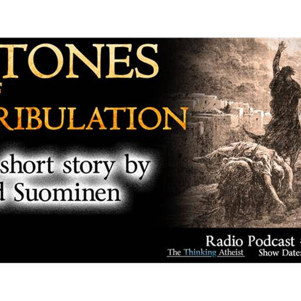 Stones of Tribulation: a short story by Ed Suominen