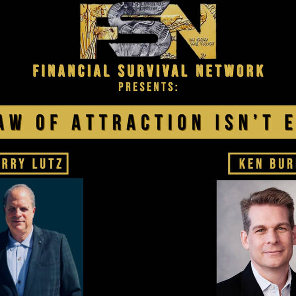 The Law of Attraction Isn’t Enough - Ken Burke #5619