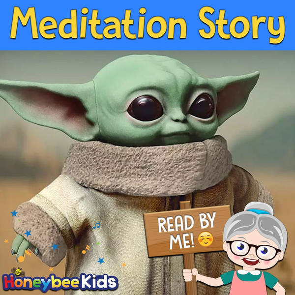 Baby Yoda - Meditation Story