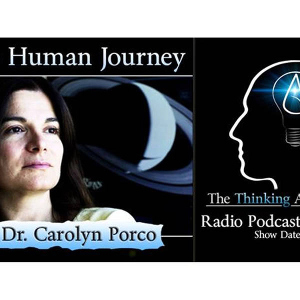 The Human Journey with Dr. Carolyn Porco