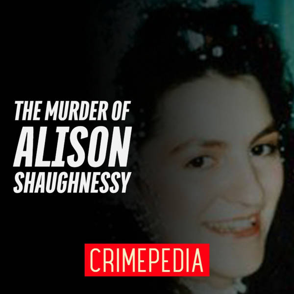 The Murder of Alison Shaughnessy