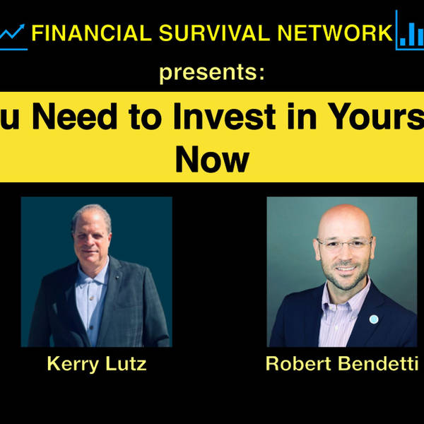 You Need to Invest in Yourself Now - Robert Bendetti #5412