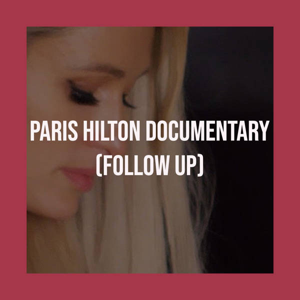Paris Hilton Doc (2020 Rerun)