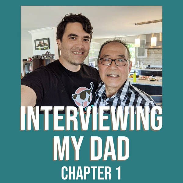 Interviewing My Dad (Chapter 1)