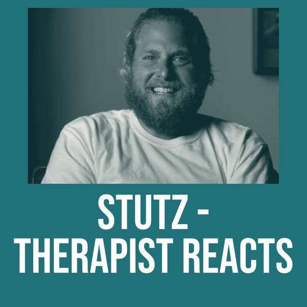 Stutz - Therapist Reacts