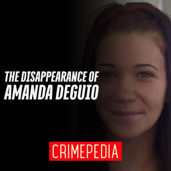 The Disappearance of Amanda DeGuio