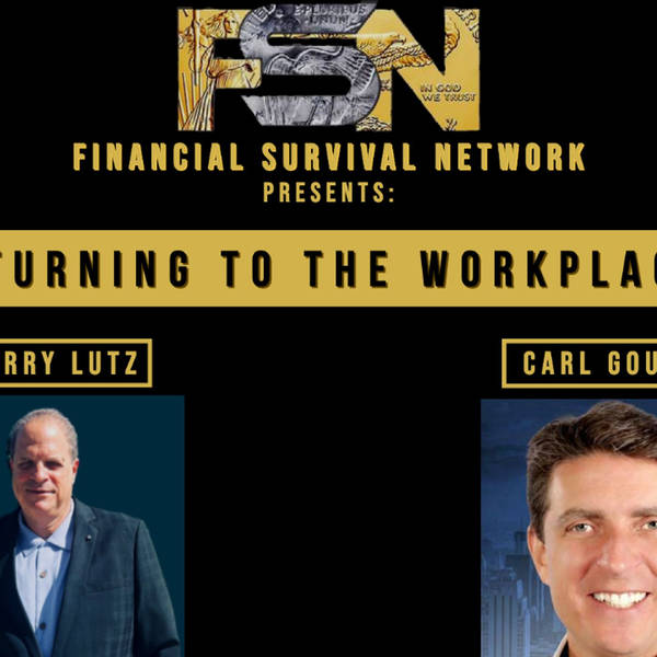 Returning to the Workplace - Carl Gould #5710