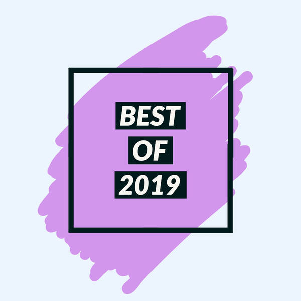 12:50 - Best of 2019