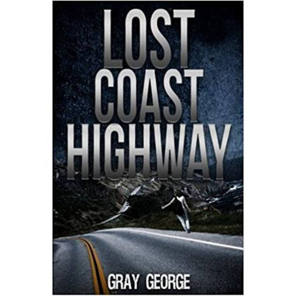 LOST COAST HIGHWAY-Gray George