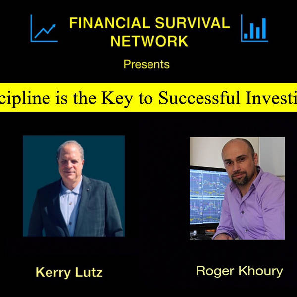 Discipline is the Key to Successful Investing with Roger Khoury #5478