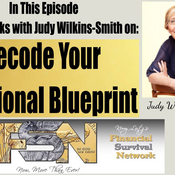 Decode Your Emotional Blueprint --  Judy Wilkins-Smith #5882