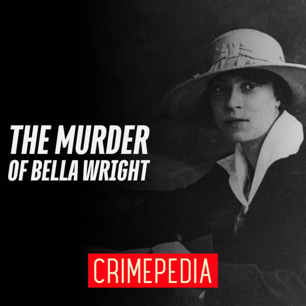 The Murder of Bella Wright