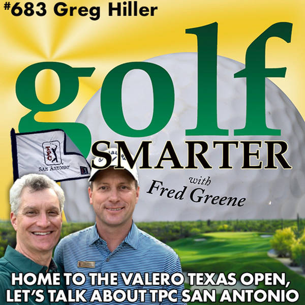 Home of the Valero Texas Open, TPC San Antonio with Dir. of Instruction Greg Hiller