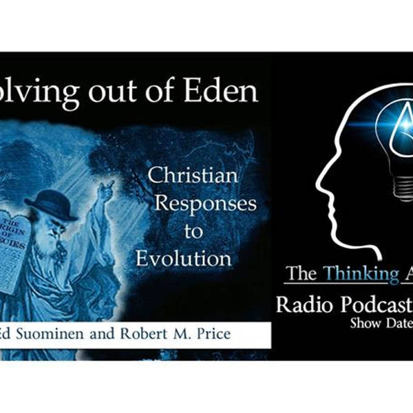 Evolving Out of Eden (with Ed Suominen and Robert M. Price)