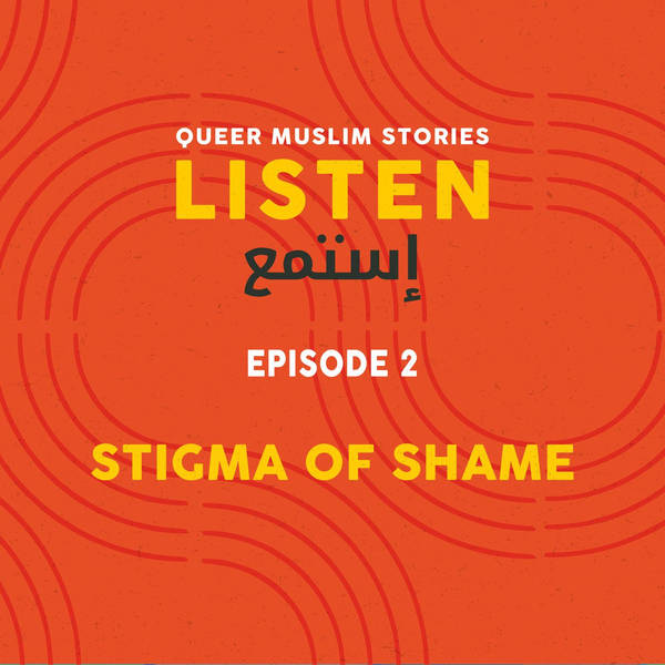 Episode 2: Stigma of Shame