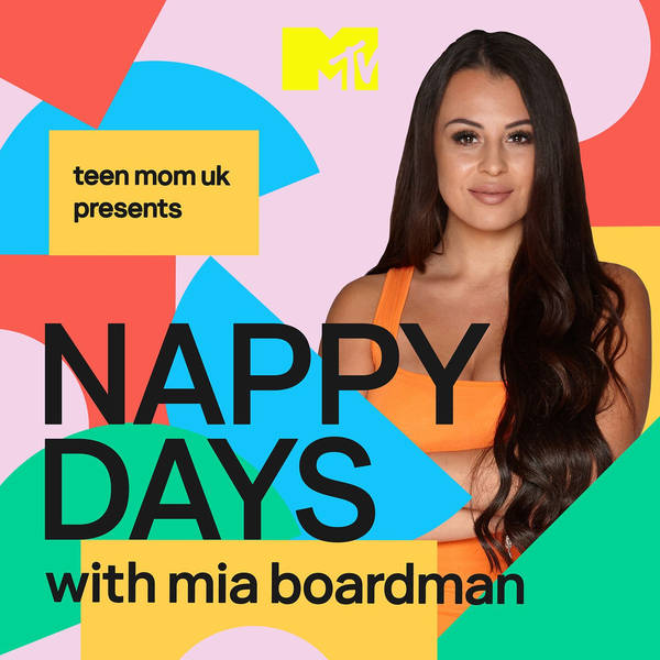 Nappy Days from Teen Mom UK Launches Soon
