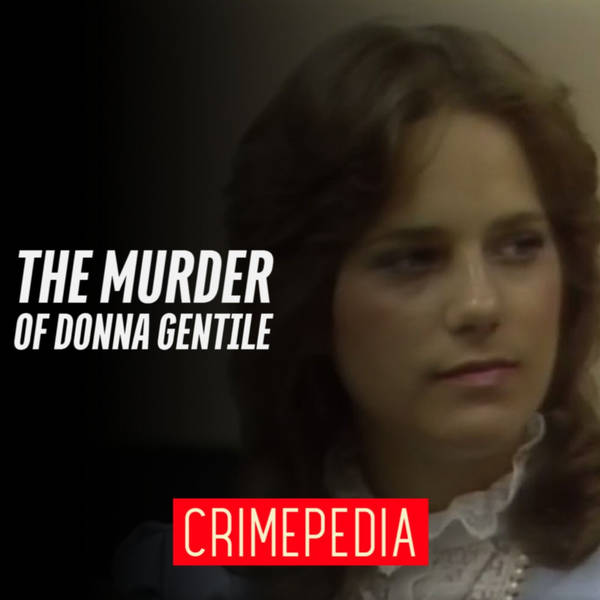 The Murder of Donna Gentile