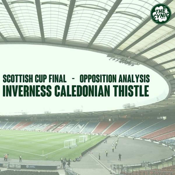 Scottish Cup Final: Opposition Analysis – Inverness Caledonian Thistle